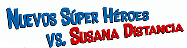 Superhéroes contra susana